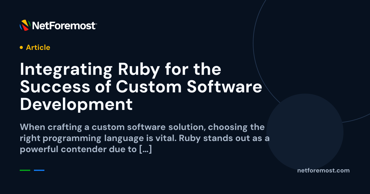 Integrating Ruby for the Success of Custom Software Development ...