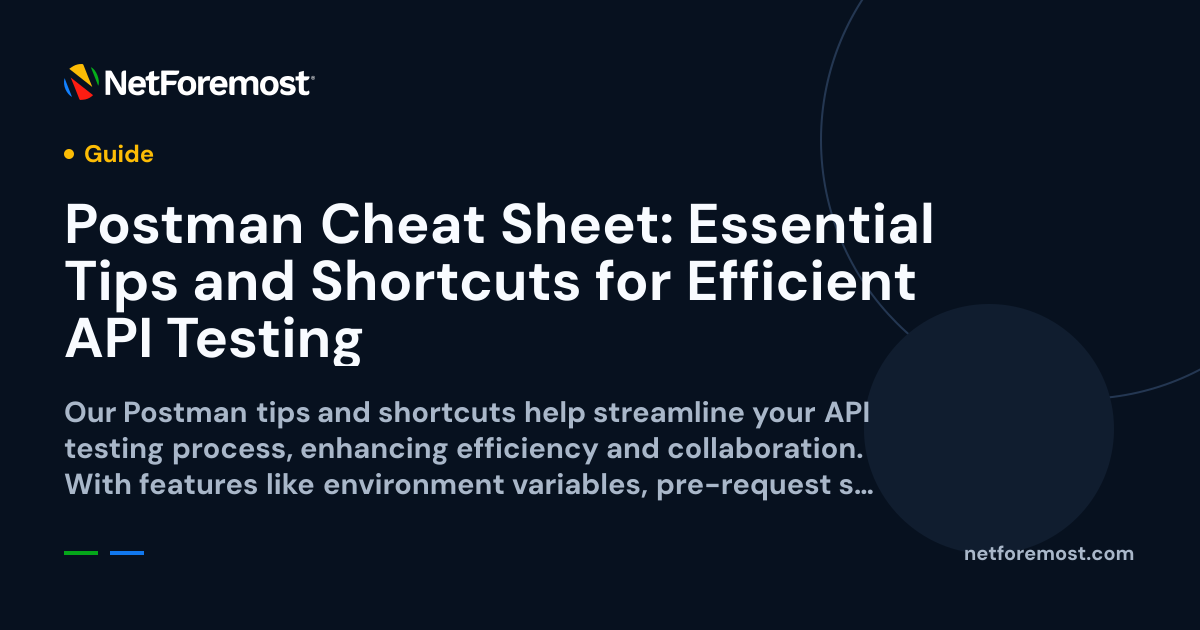 Postman Cheat Sheet: Essential Tips and Shortcuts for Efficient API ...